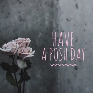 Have a posh day